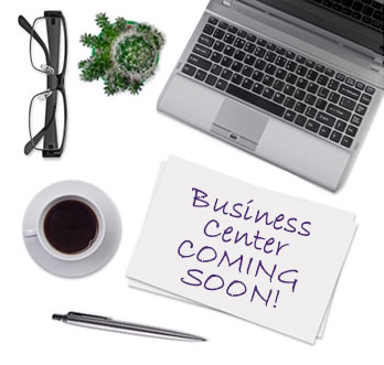 Business Center Coming Soon